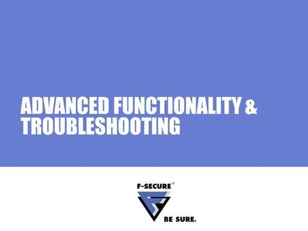 ADVANCED FUNCTIONALITY & TROUBLESHOOTING. Page 2 Agenda Main topics Advanced Policy Manager Server configuration Resolving Apache Web Server security.