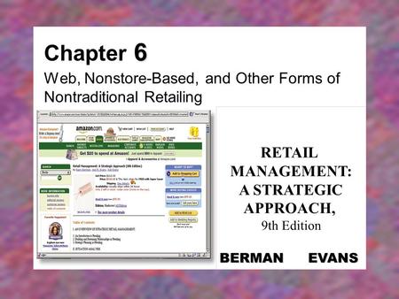 Web, Nonstore-Based, and Other Forms of Nontraditional Retailing