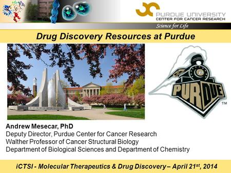 Drug Discovery Resources at Purdue