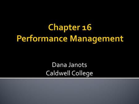 Chapter 16 Performance Management