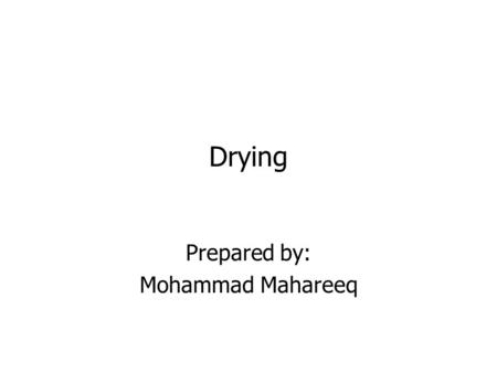 Prepared by: Mohammad Mahareeq