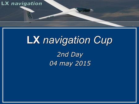 LX navigation Cup 2nd Day 04 may 2015.  Today, the first competition day, we will use Runway 16/18 for take offs. Runway in use for take off:  Do try.