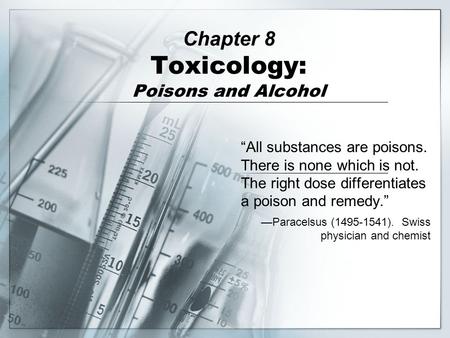 Toxicology and Alcohol