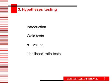 Likelihood ratio tests