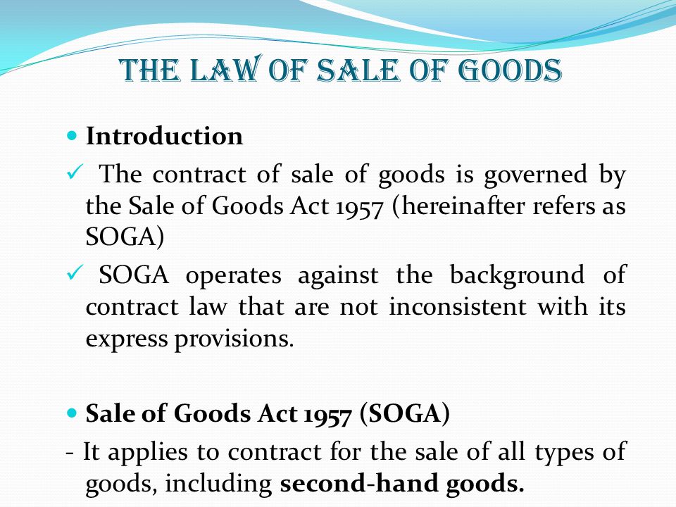 The Sale Of Goods Act