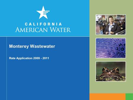 Monterey Wastewater Rate Application 2009 - 2011.