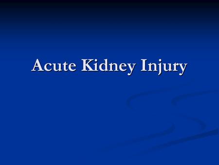 Acute Kidney Injury. 49 year old man was a single vehicle MVC in which he was ejected. His injuries include: 49 year old man was a single vehicle MVC.