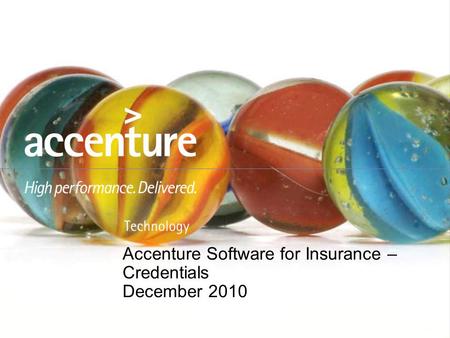 Accenture Software for Insurance – Credentials December 2010