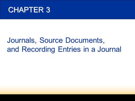 Journals, Source Documents, and Recording Entries in a Journal