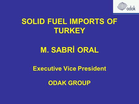 SOLID FUEL IMPORTS OF TURKEY