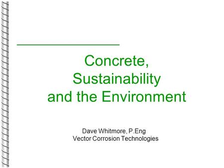 Concrete, Sustainability and the Environment