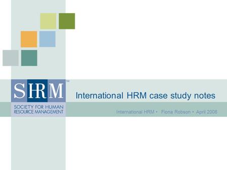 International HRM case study notes