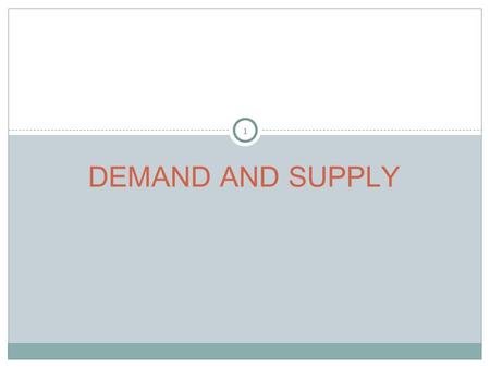 1 DEMAND AND SUPPLY. 2 Price Elasticity of Demand “ Measures the degree of responsiveness of the quantity demanded of a commodity to changes in its prices,