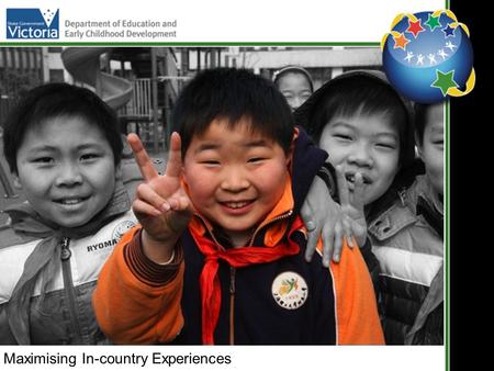 Maximising In-country Experiences. Asia Literate Rubric an effective tool for school self assessment.