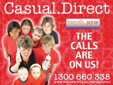 Casual.Direct is a fully automated state wide service locating casual and temporary teachers to cover short term and long term relief needs in schools.