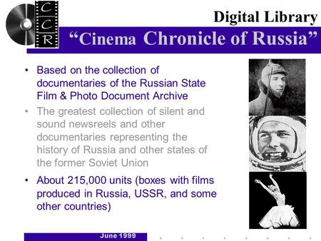 Based on the collection of documentaries of the Russian State Film & Photo Document Archive The greatest collection of silent and sound newsreels and other.