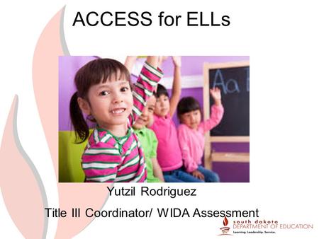 Acronyms ELL- English Language Learner (State term)