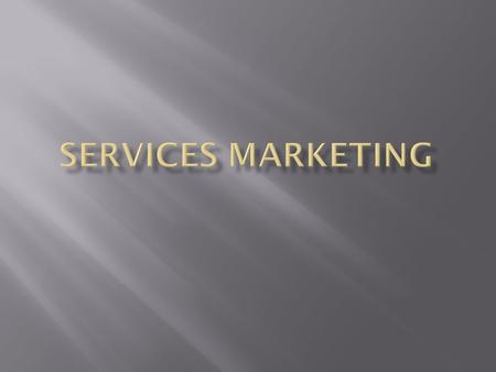 Services Marketing.