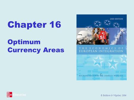 Chapter 16  Optimum Currency Areas
