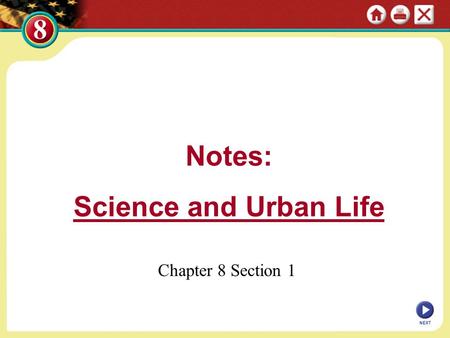 Notes: Science and Urban Life