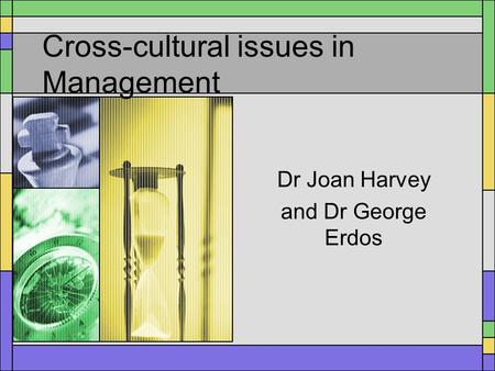 Cross-cultural issues in Management
