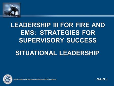 Leadership III for Fire and EMS: Strategies for Supervisory Success