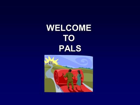 WELCOME TO PALS. What is PALs? PALs was established in by Athletic Director Deb Tyson to: Build character in the Student Athletes of AHS Further improve.