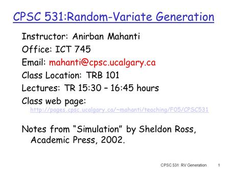 CPSC 531:Random-Variate Generation