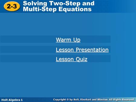 Solving Two-Step and 2-3 Multi-Step Equations Warm Up