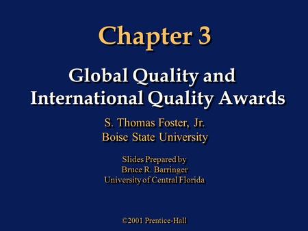 Global Quality and International Quality Awards