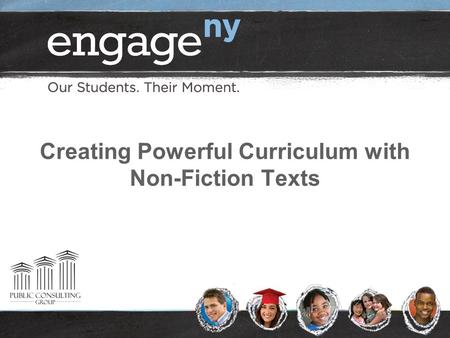 Creating Powerful Curriculum with Non-Fiction Texts.