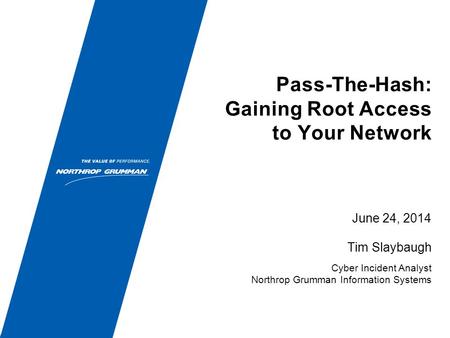 Pass-The-Hash: Gaining Root Access to Your Network