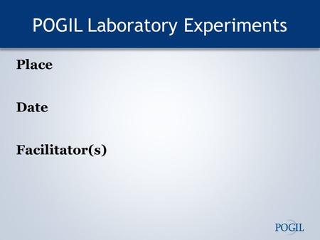 POGIL Laboratory Experiments