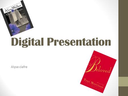 Digital Presentation Alyse ciafre.