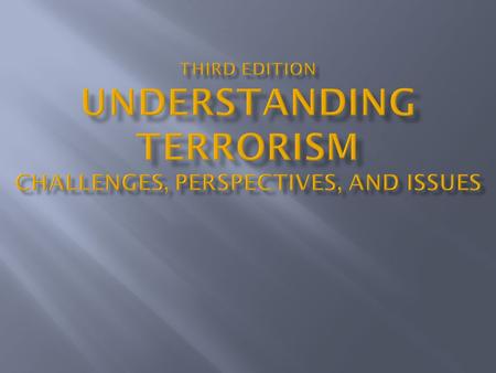 Emerging Terrorist Environments