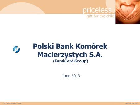 Polski Bank Komórek Macierzystych S.A. (FamiCord Group)