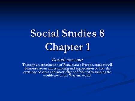 Social Studies 8 Chapter 1