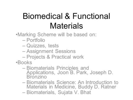 Biomedical & Functional Materials
