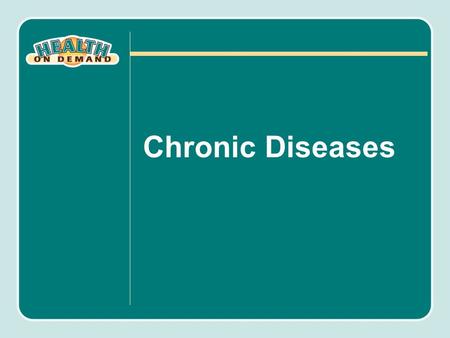 Chronic Diseases.