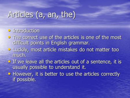 Articles (a, an, the) Introduction