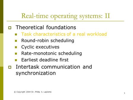 Real-time operating systems: II