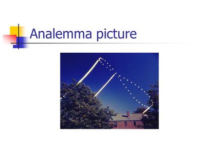 Analemma picture. Analemma in Athens (lat=38, lon=23) 10:00 UTC+2, 12:28 UTC + 2 and 15:00 UTC + 2.