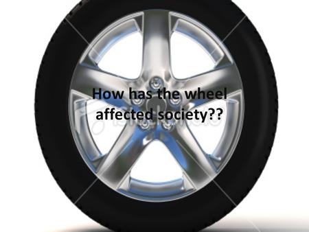 How has the wheel affected society??. The earliest known use of the wheel was thought to be around 3500BC as a potters wheel in Mesopotamia which is part.