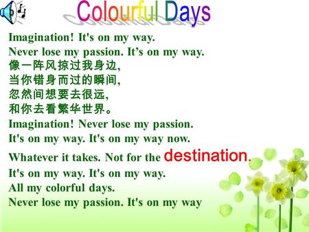 Colourful Days Imagination! It's on my way.