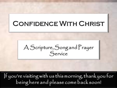Confidence With Christ