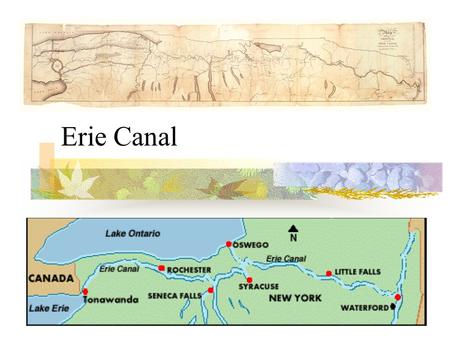 Erie Canal.