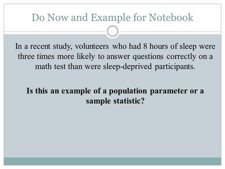 Do Now and Example for Notebook
