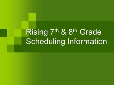 Rising 7 th & 8 th Grade Scheduling Information. LCPS Middle School Program of Studies Both the Middle and High School Program of Studies are Located.
