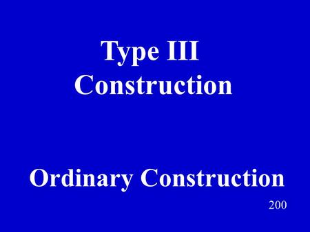 Type III Construction Jeff Prokop Ordinary Construction 200.