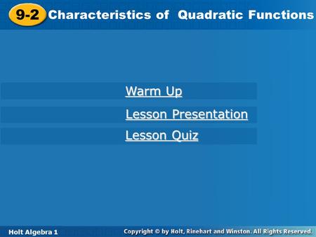 9-2 Characteristics of Quadratic Functions Warm Up Lesson Presentation
